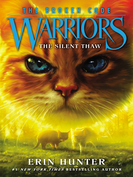 Title details for The Silent Thaw by Erin Hunter - Wait list
